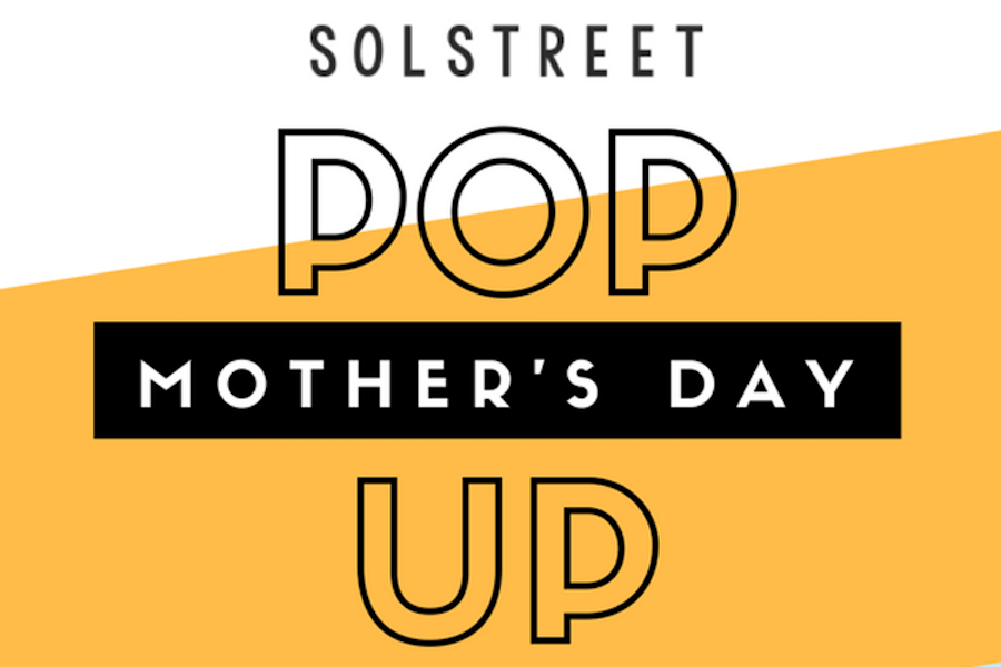 Solstreet Mother's Day Pop-Up i